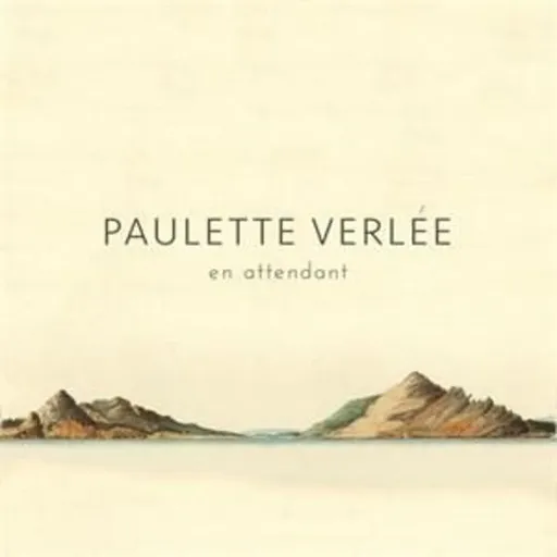 Paulette Verlée, Paulette Verlee En Attendant 1 CD, CD