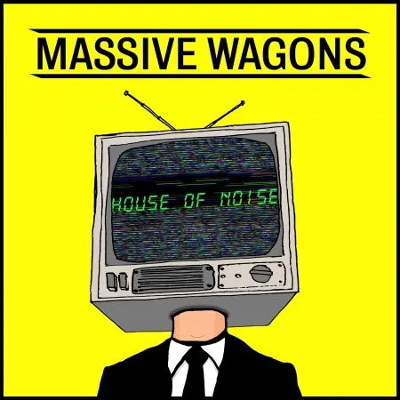Massive Wagons, MASSIVE WAGONS - House Of Noise - Digi CD, CD