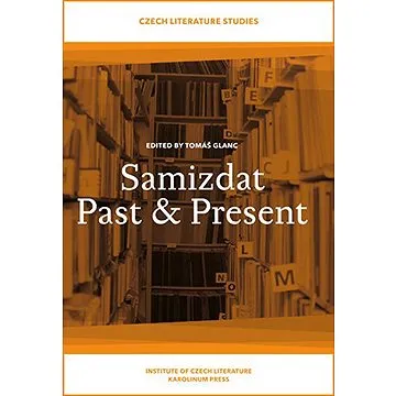Samizdat Past and Present (9788024640396)