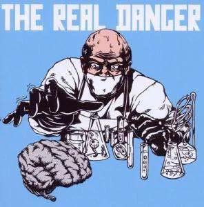 The Real Danger, REAL DANGER: REAL DANGER CD, CD