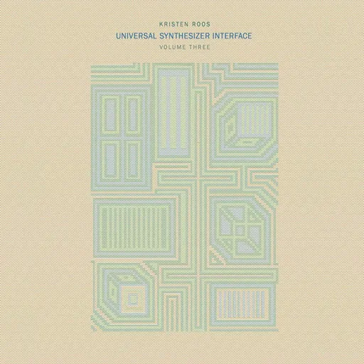 Kristen Roos Universal Synthesizer Interfae Vol. III 1 LP