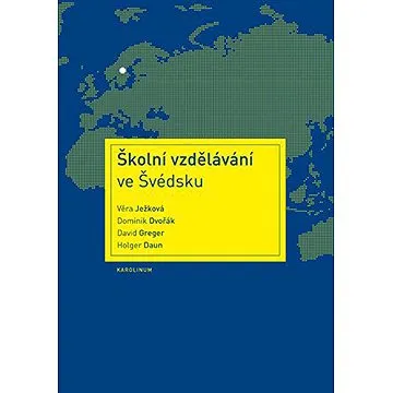 Školní vzdělávání ve Švédsku (9788024643700)