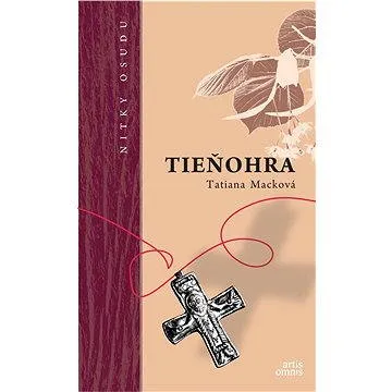 TIEŇOHRA (978-80-897-1848-1)