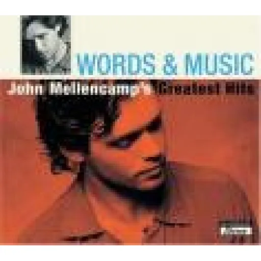 John Mellencamp, MELLENCAMP JOHN: WORD & MUSIC-GREATEST HITS CD, CD