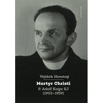 Martyr Christi (9788024647067)