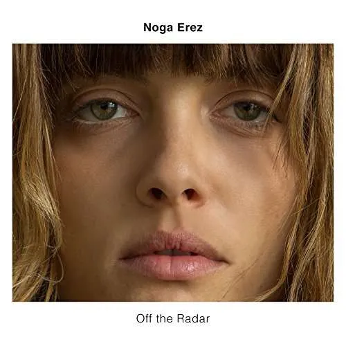 Off the Radar - Noga Erez LP