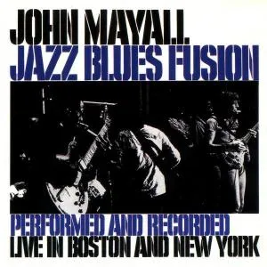 John Mayall, JAZZ BLUES FUSION, CD