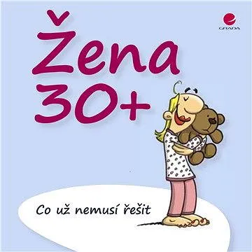 Žena 30+ (978-80-247-5178-8)