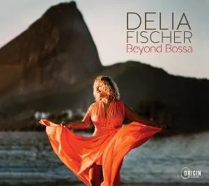 Delia Fischer, FISCHER, DELIA - BEYOND BOSSA 1 CD, CD