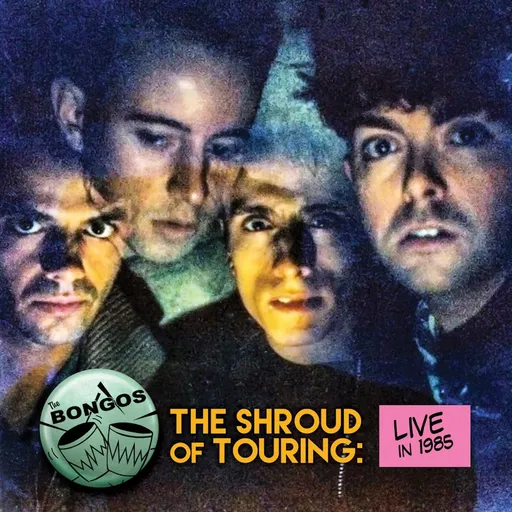 The Bongos, THE SHROUD OF TOURING LIVE, CD