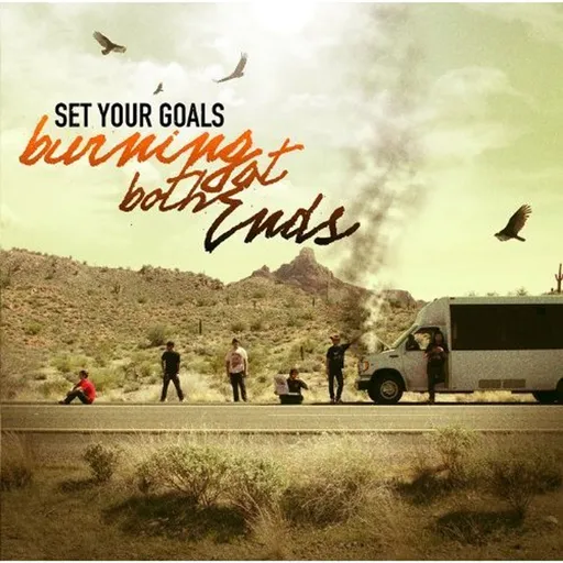 Set Your Goals, Burning at Both Ends - Set Your Goals CD, CD