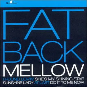 Fatback Band, MELLOW, CD
