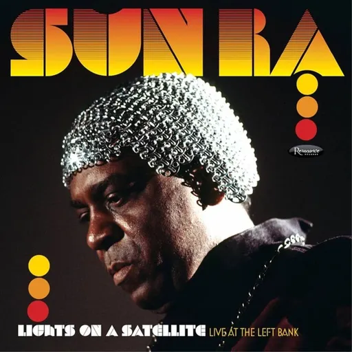 Sun Ra, LIGHTS ON A SATELLITE: LIVE AT THE LEFT BANK (JULY 23, 1978 AT BALLROOM BALTIMORE), CD