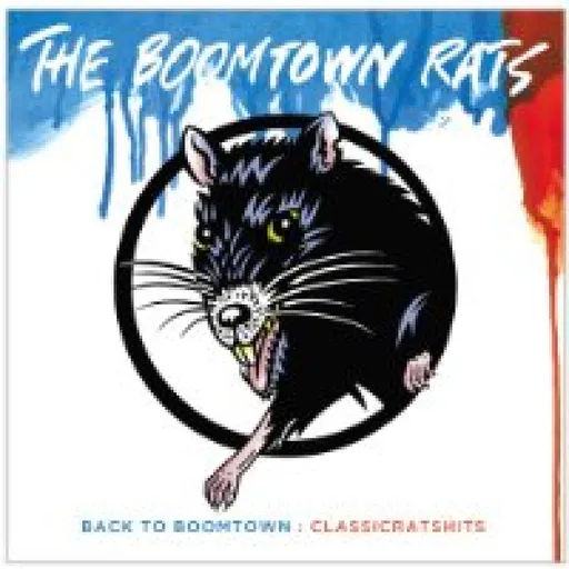 The Boomtown Rats, BACK TO BOOMTOWN: CLASSIC RATS HITS, CD