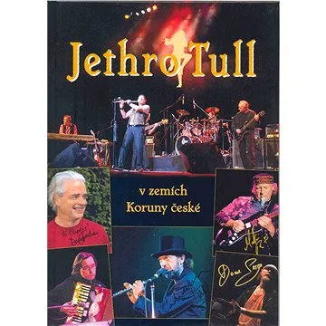 Jethro Tull v zemích Koruny české (978-80-720-7742-7)