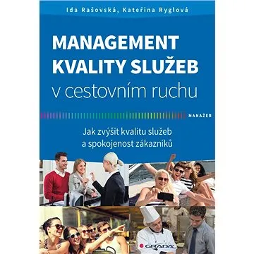 Management kvality služeb v cestovním ruchu (978-80-247-5021-7)