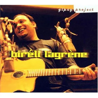 Biréli Lagrène, Gipsy Project Bireli Lagrene CD, CD