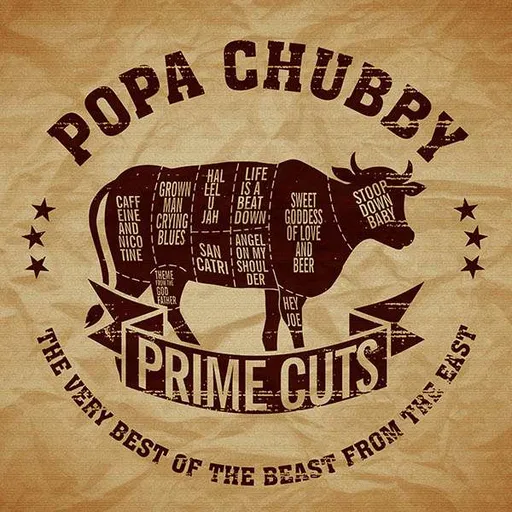 Popa Chubby, PRIME CUTS: THE VERY BEST OF THE BEAST FROM THE EAST, CD