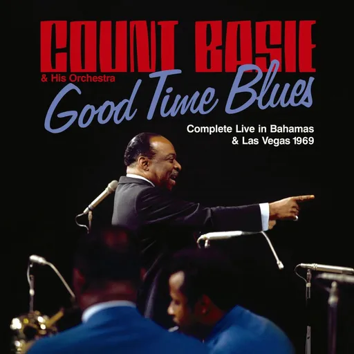 Count Basie, GOOD TIME BLUES - COMPLETE LIVE IN BAHAMS & LAS VEGAS 1969, CD