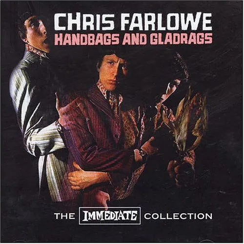 Chris Farlowe, HANDBAGS & GLADRAGS - THE, CD