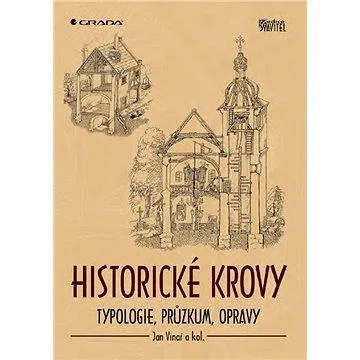 Historické krovy (978-80-247-3038-7)
