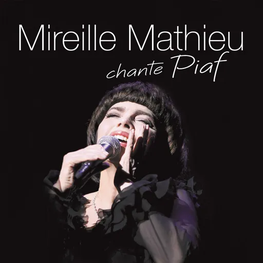 Mireille Mathieu, Mathieu Mireille: Mireille Mathieu Chante Piaf: CD, CD