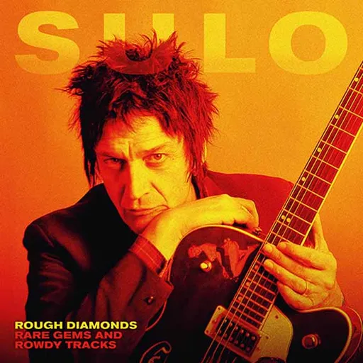 Sulo, Sulo - Rough Diamonds+Rare Gems And Rowdy Tracks 2 CD, CD