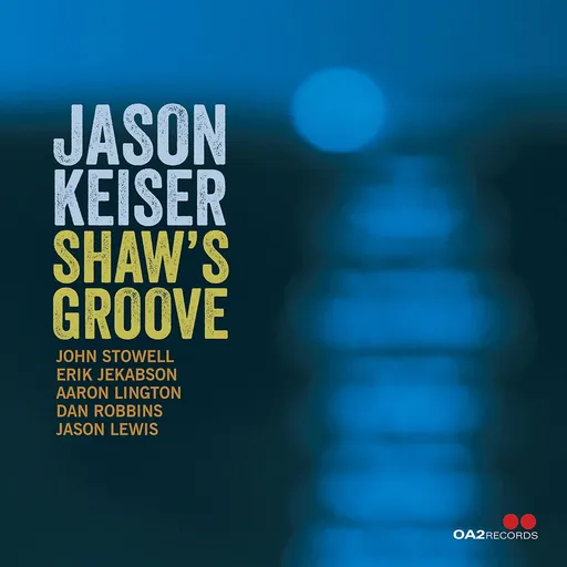 Keiser, Jason, KEISER, JASON - SHAW\'S GROOVE CD, CD