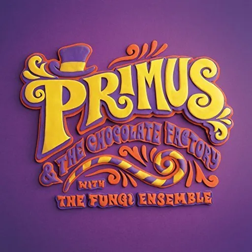 Primus, PRIMUS & THE CHOCOLATE FACTORY WITH THE FUNGI ENSEMBLE, CD