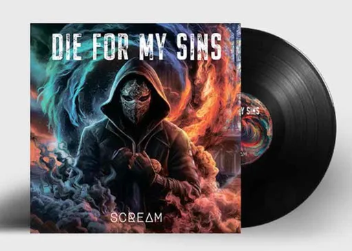 Die for my sins scream Black LTD 1 LP
