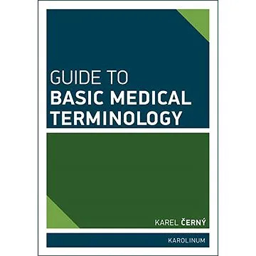 Guide to Basic Medical Terminology (9788024630816)
