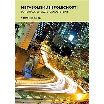 Metabolismus společnosti (9788024646213)