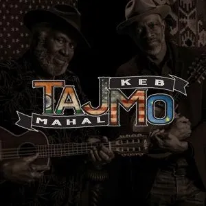Taj Mahal and Keb' Mo', TAJMO, CD