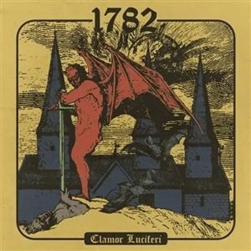 Seventeen Eighty Two, Clamor Luciferi, CD