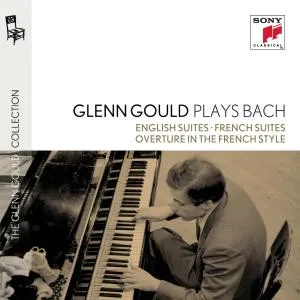 Glenn Gould, Glenn Gould Plays Bach: English Suites Bwv 806-811 & French Suites Bwv 812-817 & Overture In the French Style Bwv 831, CD