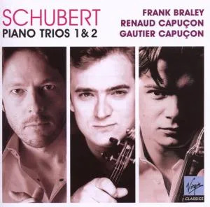 Renaud Capuçon, Gautier Capuçon, and Frank Braley, SCHUBERT PIANO TRIOS, CD
