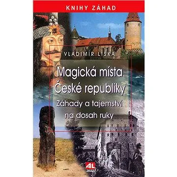 Magická místa České republiky (978-80-736-2943-4)