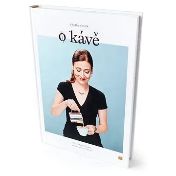 Velká kniha o kávě (978-80-88244-05-9)