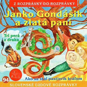Janko Gondášik a zlatá pani