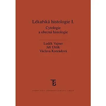 Lékařská histologie I. (9788024628318)