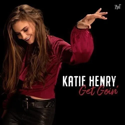Katie Henry, GET GOIN', CD