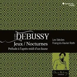 Les Siècles, Claude Debussy Jeux/Nocturnes Prlude L'aprs-midi D'un Faune CD, CD