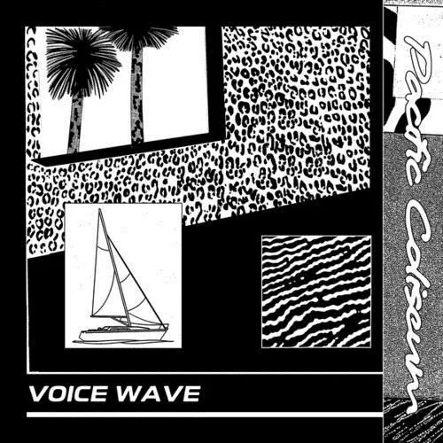 Pacific Coliseum Teen Daze: Voice Wave LP 2