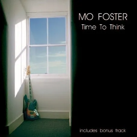 Foster, Mo, FOSTER MO: TIME TO THINK CD, CD