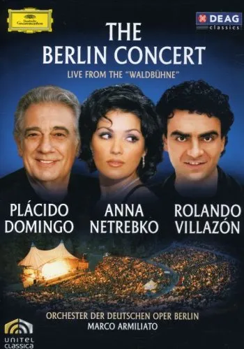 Plácido Domingo, Placido Domingo, Anna Netrebko, Rolando Villazón - The Berlin Concert, DVD