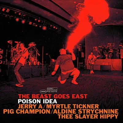 Poison Idea, BEAST GOES EAST, CD