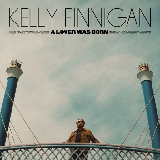 Kelly Finnigan, A LOVER WAS BORN, CD