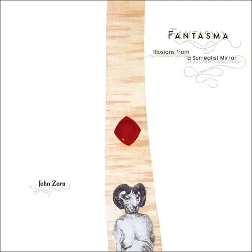John Zorn, ZORN, JOHN - FANTASMA 1 CD, CD
