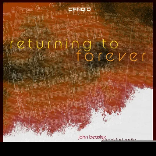 John Beasley & Frank Foster, RETURNING TO FOREVER, CD