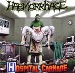 HAEMORRHAGE - HOSPITAL CARNAGE LP